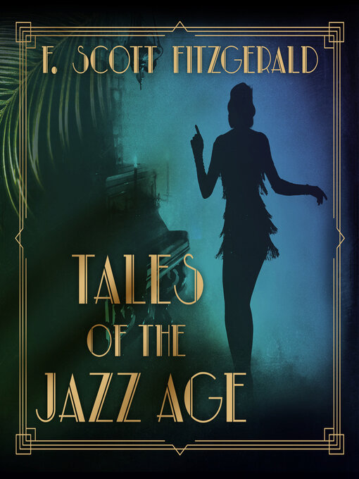 Title details for Tales of the Jazz Age by F. Scott Fitzgerald - Wait list
